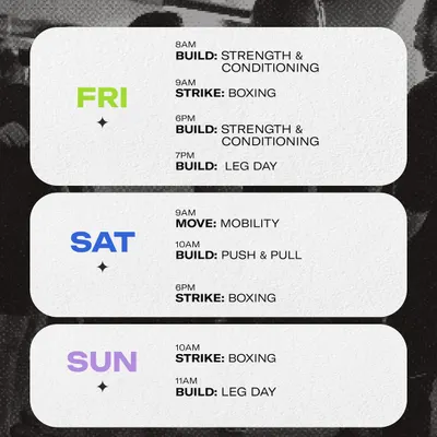 A look at our weekend schedule for September. We pack our Fridays, Saturdays, and Sundays with classes like Strength & Conditioning, Boxing, Mobility, and Leg Day.