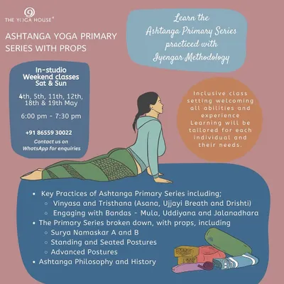 For those looking to specialize, we offer an in-depth course on the Ashtanga Primary Series using the Iyengar methodology. This inclusive class uses props to make the practice accessible to all abilities.