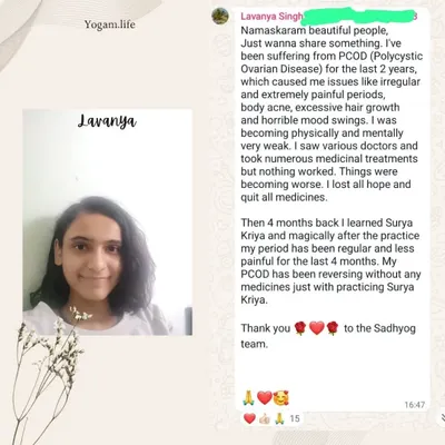 Lavanya shares her incredible journey of reversing PCOD symptoms and regulating her cycle naturally after learning Surya Kriya. Her story is an inspiration for anyone struggling with hormonal imbalances and looking for a holistic solution.