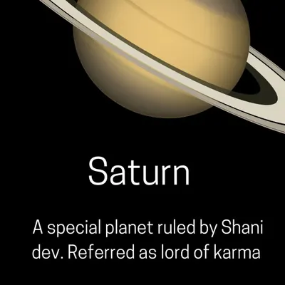 Saturn, or Shani Dev, is the great teacher of karma and discipline. Its position in your chart can indicate periods of hardship or great success in your relationships. I can help you understand Saturn's influence and perform the right remedies to appease it.