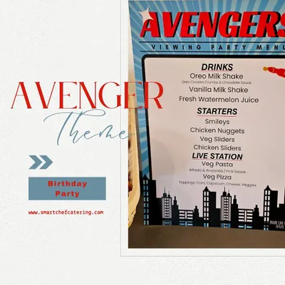 We created an epic menu for an Avengers-themed birthday party. The menu included kid-friendly favorites like Veg Sliders, Chicken Nuggets, and a live Veg Pasta station.