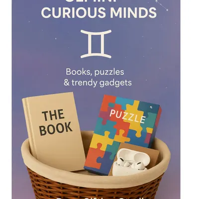 An idea for a Gemini, the curious mind. A hamper with books, puzzles, and trendy gadgets to keep them engaged.