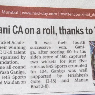 A newspaper clipping from Mid-Day highlighting an all-round performance by our player Yash Ganiga that led our team to its fourth successive win.