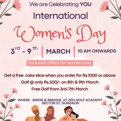 We love celebrating our women golfers. This flyer shows a past International Women's Day event with special offers on golf and treats at our cafe.