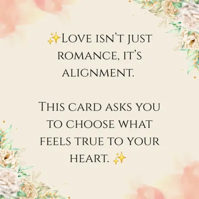 A weekly tarot tip about love. It's not just about romance, but about alignment. The cards often ask us to choose what feels true to our heart, guiding us toward relationships that are in sync with our soul.