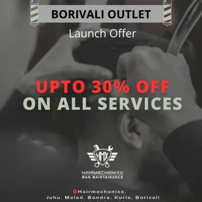 Borivali, we have arrived! To celebrate our new outlet, we're offering up to 30% off on all services. Don't miss out on this grand launch offer.
