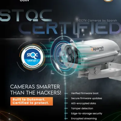 Our STQC-certified cameras are smarter than hackers. They are built to outsmart threats with features like verified firmware boot, secure updates, and AES-encrypted data, ensuring your surveillance is protected from the inside out.