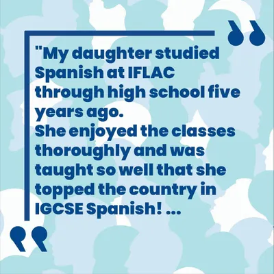 This parent's review is a perfect example of what we strive for. Her daughter studied Spanish with us, topped the country in the IGCSE exam, and is now studying at the University of Barcelona.