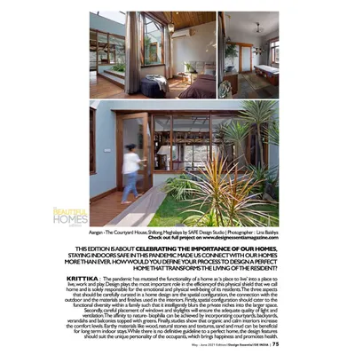 A feature on the 'Aangan' house in Design Essentia Magazine's 'Beautiful Homes' edition. The article discusses how the pandemic highlighted the importance of our homes and how this project connects residents with nature.