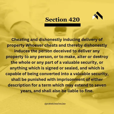 Section 420 IPC Explained. This slide details the text of Section 420 of the Indian Penal Code, which defines the offense of "Cheating and dishonestly inducing delivery of property." Understanding this is key to determining if you have a criminal case.