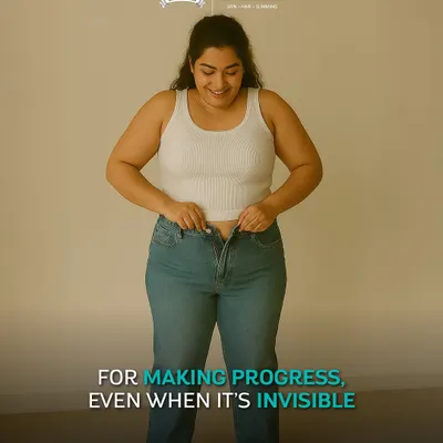 We celebrate your progress, even when it feels invisible. That feeling of your clothes fitting better is a victory, and we are here to support you in achieving more of these moments.