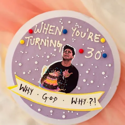 A hilarious 30th birthday cake for a "Friends" fan. This bento cake features the iconic "Why, God, why?" Joey moment, perfect for someone with a great sense of humor.