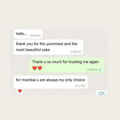 "For Mumbai u are always my only choice." Receiving messages like this from a repeat client who ordered from the UAE is the highest compliment. It makes all the effort worthwhile.