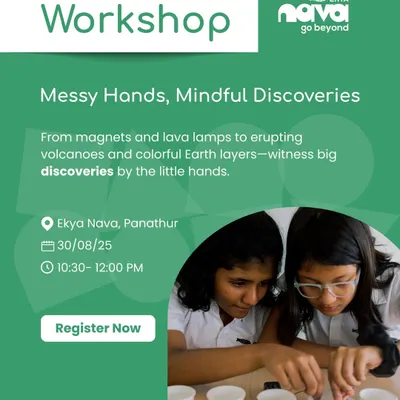 An invitation to "Messy Hands, Mindful Discoveries." This workshop lets little hands explore big scientific concepts, from magnets and lava lamps to erupting volcanoes.
