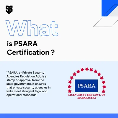 This graphic explains the importance of PSARA certification. It is a stamp of approval from the government, ensuring that our security agency meets stringent legal and operational standards for your peace of mind.