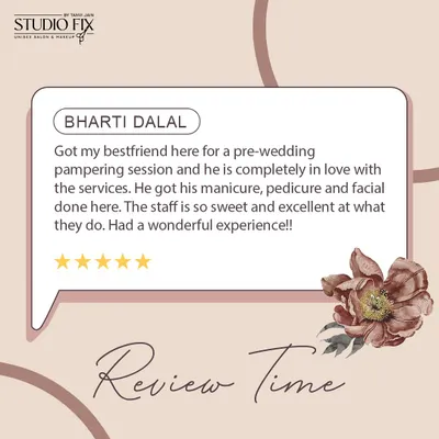 A glowing 5-star review from a client who brought her best friend for a pre-wedding pampering session, praising the manicure, pedicure, and facial services.