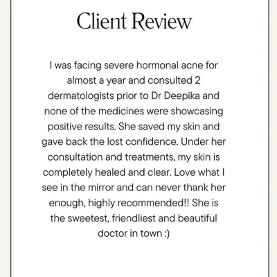 I am so grateful for this client's feedback. After trying other avenues without success, we were able to heal her skin and, most importantly, restore her confidence. This is a powerful reminder of why I am so passionate about dermatology.