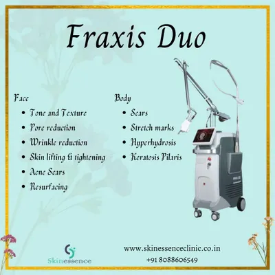 The Fraxis Duo is a versatile system I use for treating a wide range of concerns on both the face and body. It is highly effective for improving skin tone and texture, reducing pores and acne scars, and addressing body concerns like surgical scars and stretch marks.
