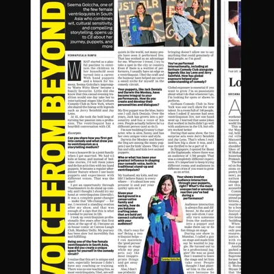 I was thrilled to be featured in The New Indian Express, Hyderabad. This article, titled "Voice From Beyond," talks about my unique journey into the world of ventriloquism and stand-up comedy.
