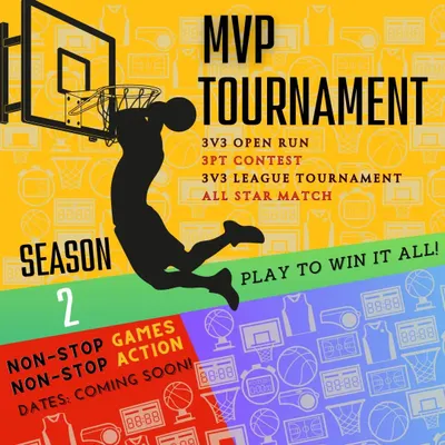 This poster gives you the full picture of an MVP Tournament season. We run multiple events including 3v3 Open Run, 3pt Contest, and the All-Star Match.