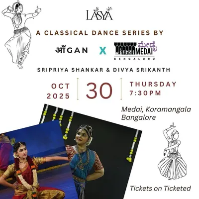 The official invitation for 'LASYA', a classical dance series where I had the honor of performing. Posters like this are the first connection to the audience, sharing the theme and details of our upcoming divine experience, 'Anubhava'.