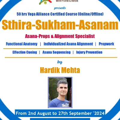 Announcement for our 50-hour 'Sthira Sukham Asanam' course, an online and offline program for alignment specialists.