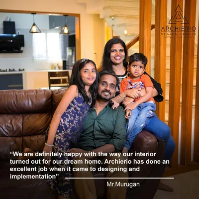 "We are definitely happy with the way our interior turned out for our dream home." It was a pleasure working with Mr. Murugan and his family to bring their vision to life.
