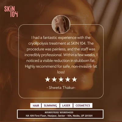 Read what Shweta Thakur had to say about her Cryolipolysis treatment with us. She highlights the painless procedure, our professional staff, and the visible reduction in stubborn fat she noticed within a few weeks.