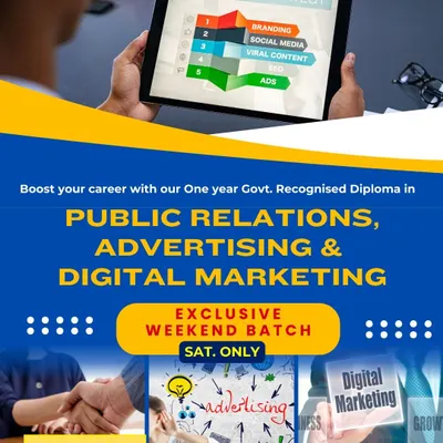 This poster details our one-year government-recognized diploma in Public Relations, Advertising & Digital Marketing. We offer an exclusive weekend batch, making it ideal for working professionals and students.