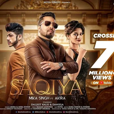 The poster for "Saqiya" celebrating 7 million views. Working with Mika Singh on this track was an incredible experience and a major milestone in my career.