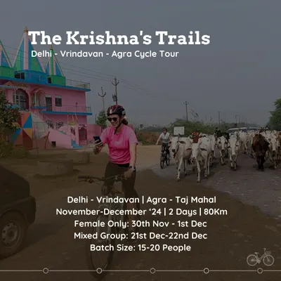 Our Krishna's Trails tour is the perfect two-day escape. This graphic gives you a quick look at the journey from Delhi to Agra, including dates for our upcoming female-only and mixed group batches.