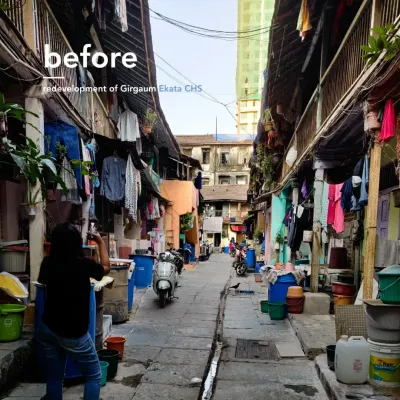 Before: A view of the existing conditions at Girgaum Ekata Co-op Housing Society, highlighting the challenges of dense, aging urban infrastructure.