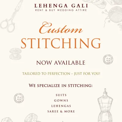 In addition to rentals, I now offer custom stitching services. Whether you need a suit, gown, lehenga, or saree, I can tailor it to perfection just for you.