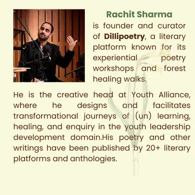 An introduction to me, Rachit Sharma, as the facilitator for the 'Artist's Pharmacy' workshop. This image explains my background as the founder of DilliPoetry and my experience in designing transformative learning journeys.