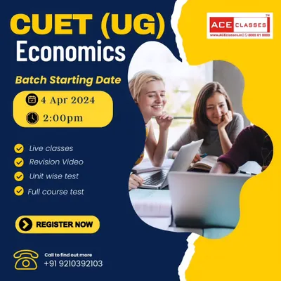 An announcement for our new CUET (UG) Economics batch. The course includes live classes, revision videos, unit-wise tests, and full course tests to ensure comprehensive preparation.