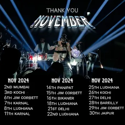 A recap of my packed November 2024 tour. This poster shows the range of cities I perform in, from Mumbai and Kochi to Delhi and Jaipur.