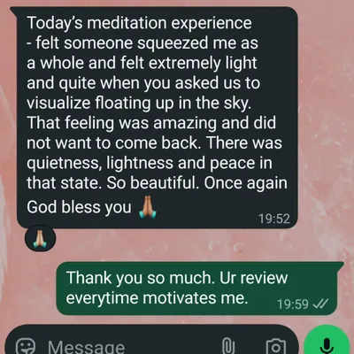 This wonderful feedback from a student describes the feeling of lightness and peace experienced during one of our guided meditation sessions. It is my goal to help you find this quiet space within yourself.