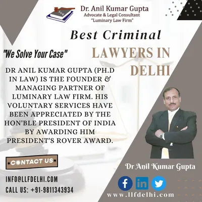 As the founder and managing partner of Luminary Law Firm, Dr. Anil Kumar Gupta's voluntary services have been recognized with the President's Rover Award, an appreciation from the Hon'ble President of India.