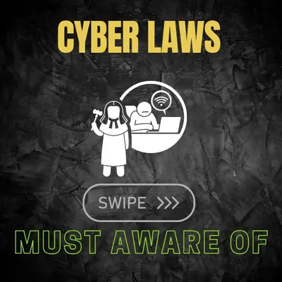 An introduction to the cyber laws that every Indian internet user must be aware of to stay safe and protected in the digital world.