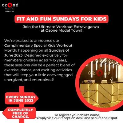 We are committed to adding value for our members and their families. This is an example of our complimentary "Fit and Fun Sundays" program, designed exclusively for members' children aged 7 to 15. It’s our way of helping your kids stay active, engaged, and entertained.