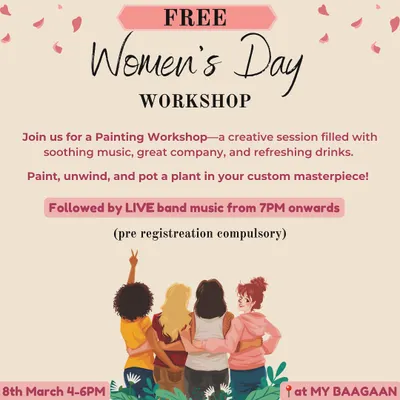 We love hosting workshops that combine creativity and nature. This poster was for our free Women's Day painting workshop, where guests could paint a pot and then plant their own sapling in it.