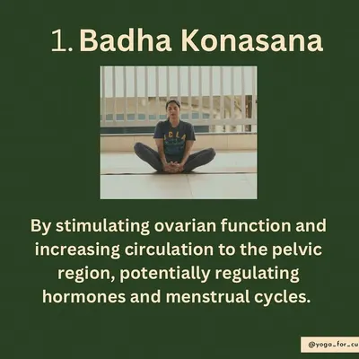 Baddha Konasana (Bound Angle Pose) for PCOD. This pose is excellent for women's health as it stimulates ovarian function and increases circulation to the pelvic region, which can help in regulating hormones and menstrual cycles.