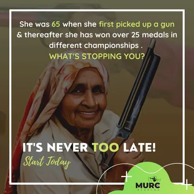The story of Shooter Dadi, who started at 65, is a powerful reminder that it's never too late to pursue your passion. What's stopping you?