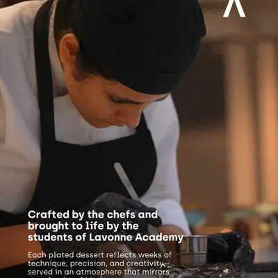 A student chef from Lavonne Academy carefully plating a dessert. Our dessert tasting events are a rare peek into the rhythm of a professional pastry kitchen, showcasing weeks of practice, precision, and creativity.
