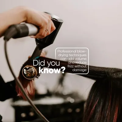 Did you know? Professional blow-drying techniques can add volume and reduce frizz without causing damage. We teach you how.