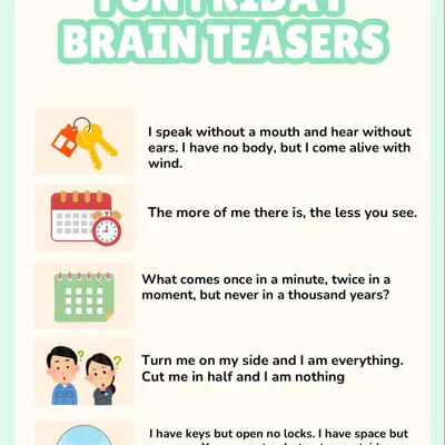 It's time for some Fun Friday brain teasers! Riddles are a fantastic way to encourage critical thinking and play with language. Can you solve these classic riddles?
