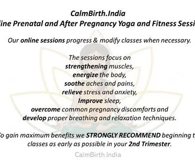 My online prenatal yoga and fitness sessions are designed to strengthen muscles, soothe aches, improve sleep, and develop proper breathing techniques. Starting in your second trimester is strongly recommended to gain maximum benefits for your pregnancy and labor.