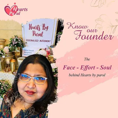 This is me, Parul, the face, effort, and soul behind Hearts by Parul. As the founder, I am personally invested in your story and dedicated to helping you find a meaningful, lasting connection.
