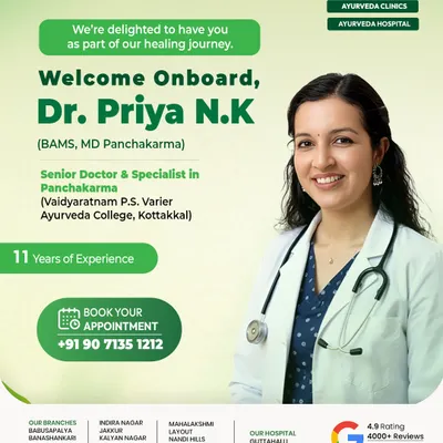 We are delighted to have specialists like Dr. Priya N.K on our team. With 11 years of experience and an MD in Panchakarma from the prestigious Kottakkal Ayurveda College, she brings deep expertise to guide our patients on their healing journey.