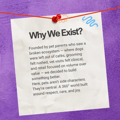 Why do we exist? We were founded by pet parents who saw a broken system and decided to build something better, a world built around respect, care, and joy for pets.